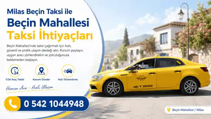 Beçin Mahallesi taksi çağırma hizmeti
