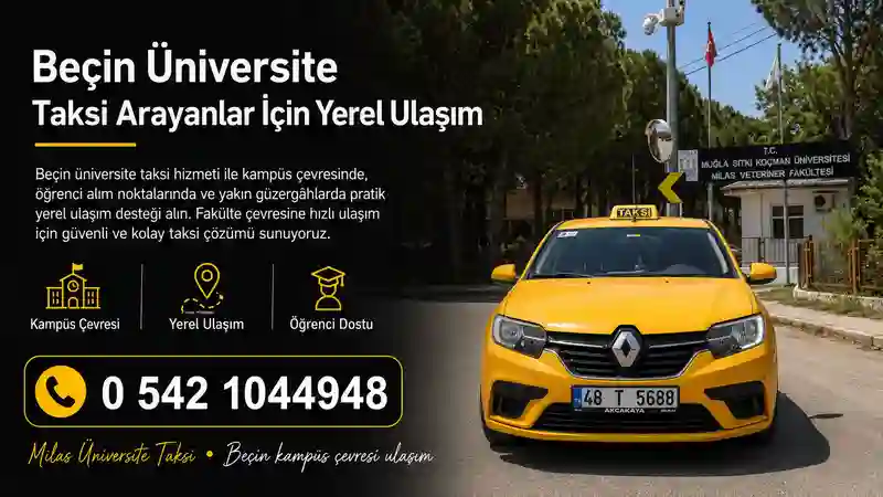 Beçin üniversite taksi kampüs çevresi ulaşım