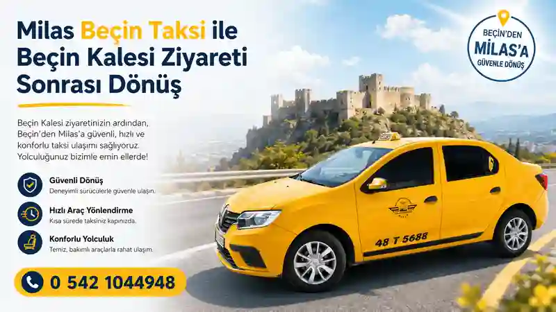 Beçin’den Milas’a taksi ile güvenli ulaşım
