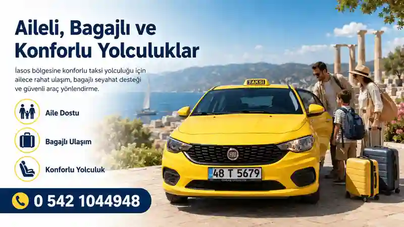 İasos bölgesine konforlu taksi yolculuğu