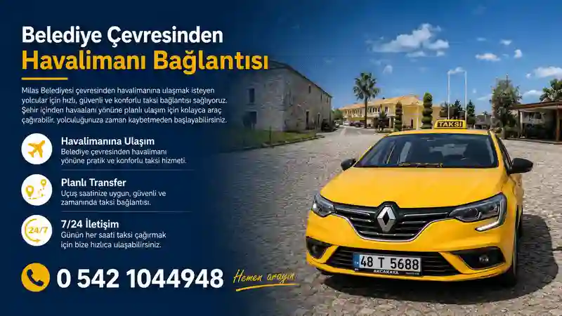 Milas belediye çevresinden havalimanına taksi