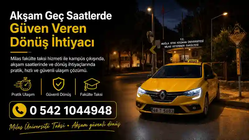 Milas fakülte taksi pratik ve güvenli ulaşım
