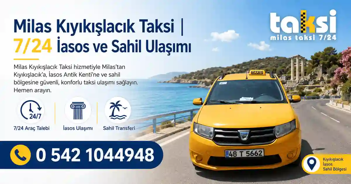 Milas İasos taksi ve antik kent ulaşımı