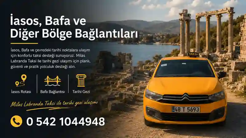 Milas Labranda Taksi ile tarihi gezi ulaşımı