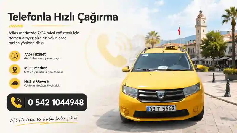 Milas merkez 7/24 taksi çağırma hizmeti