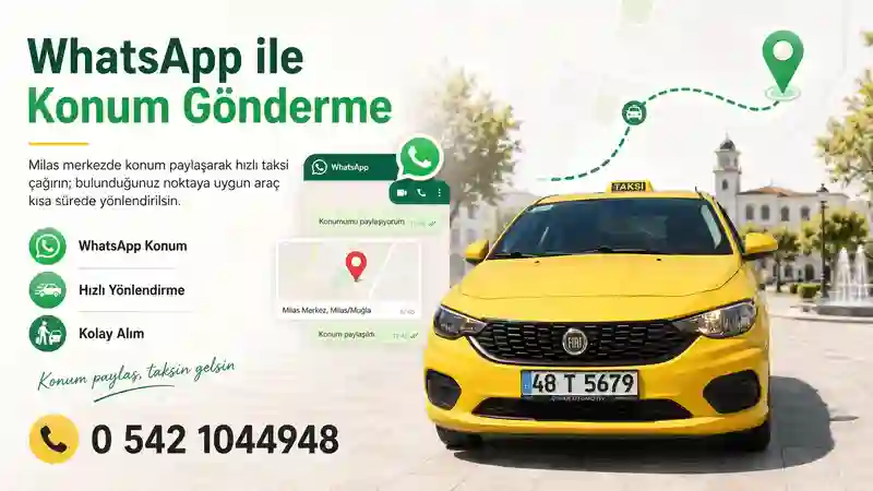 Milas merkezde konumla taksi çağırma kolaylığı