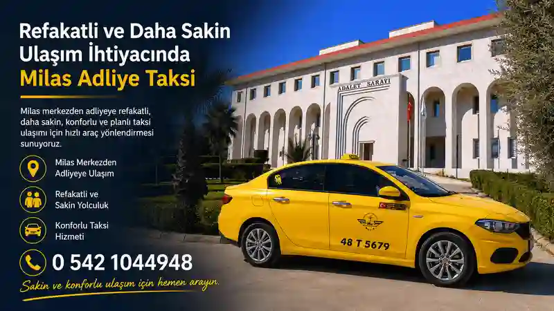 Milas merkezden adliyeye taksi