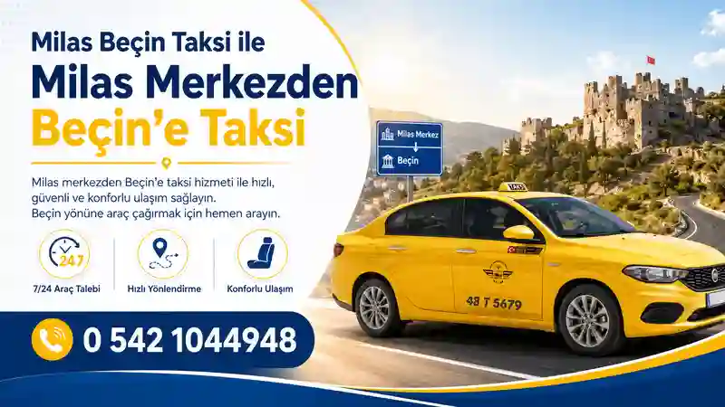 Milas merkezden Beçin’e taksi hizmeti