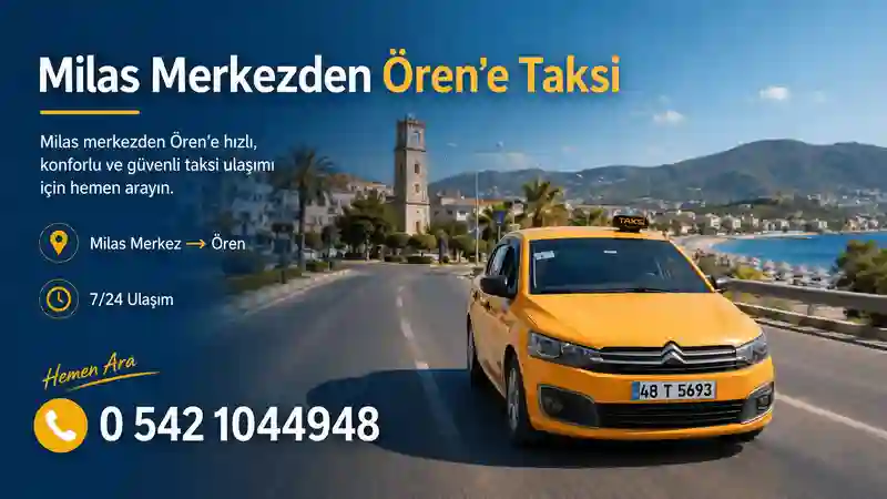 Milas merkezden Ören’e taksi