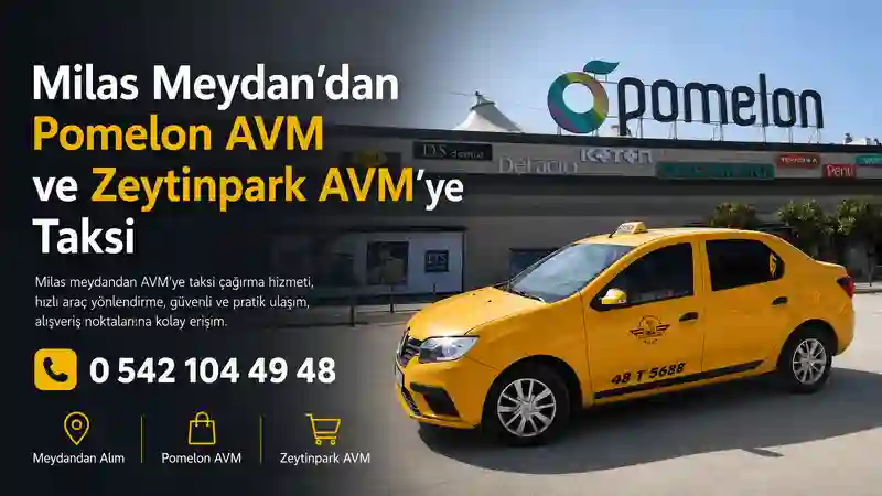 Milas meydandan AVM’ye taksi çağırma hizmeti