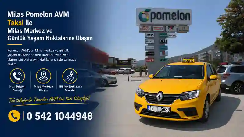 Milas Pomelon AVM taksi telefonu odaklı ulaşım görseli