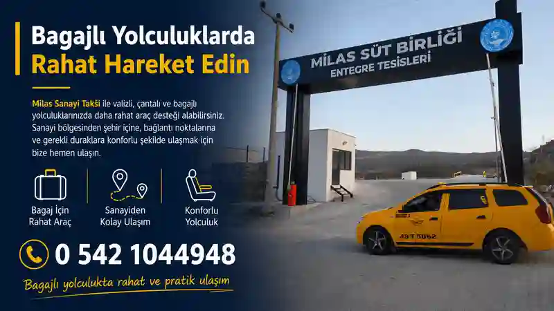Milas Sanayi Taksi ile bagajlı yolculuk için rahat araç