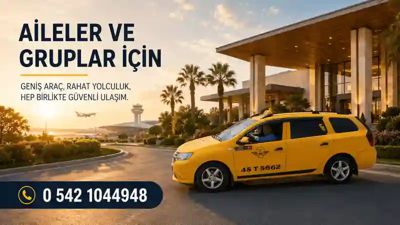 Milas taksi ile aileye uygun konforlu yolculuk