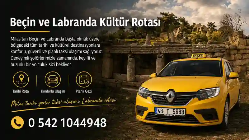 Milas tarihi yerler taksi ulaşımı Labranda rotası