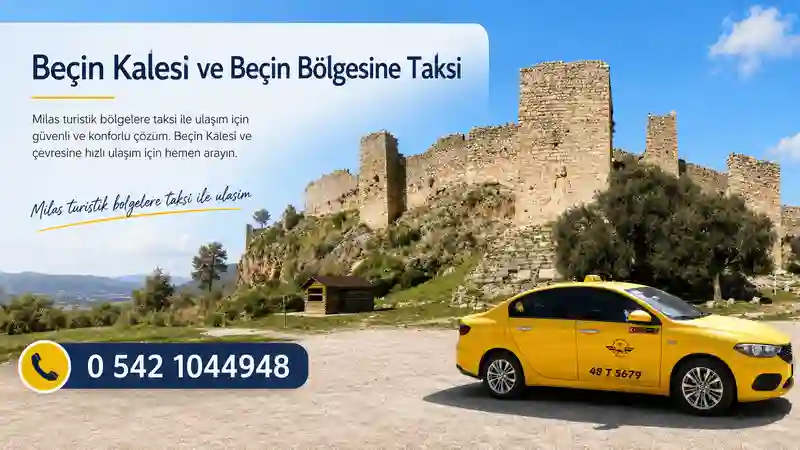 Milas turistik bölgelere taksi ile ulaşım