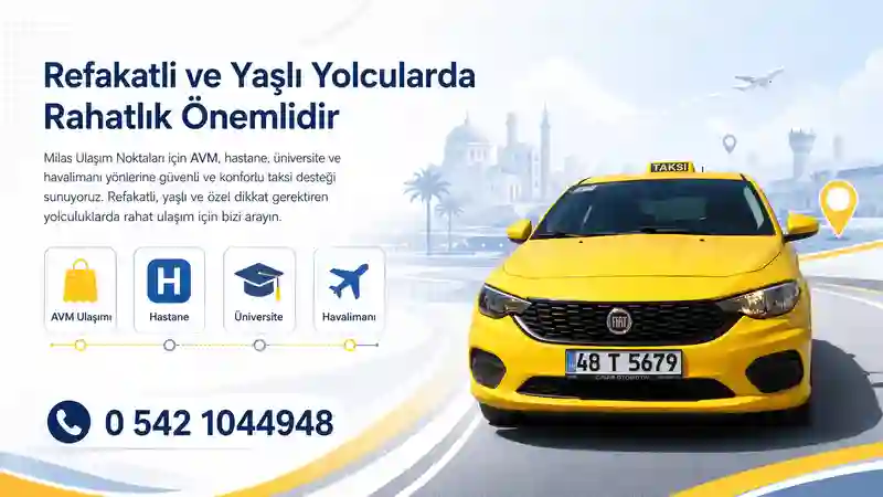 Milas Ulaşım Noktaları AVM hastane üniversite havalimanı taksi hizmeti