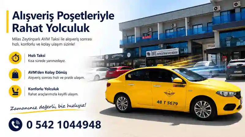 Milas Zeytinpark AVM Taksi hızlı ulaşım hizmeti