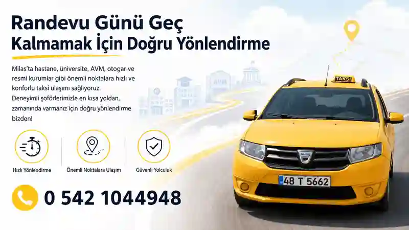 Milas’ta önemli noktalara hızlı taksi ulaşımı