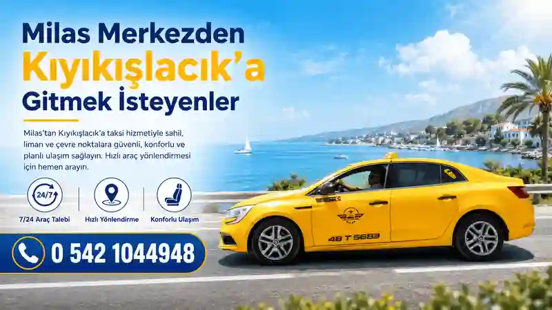 Milas’tan Kıyıkışlacık’a taksi hizmeti