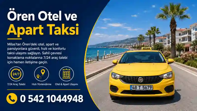 Ören apart ve pansiyonlara taksi ulaşımı