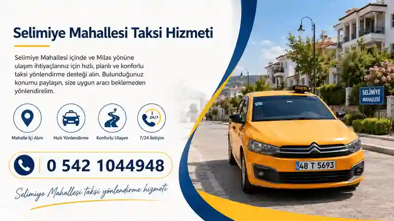 Selimiye Mahallesi taksi yönlendirme hizmeti