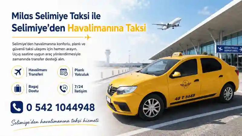 Selimiye’den havalimanına taksi hizmeti