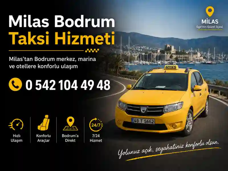 Milas Bodrum taksi hizmeti marina otel ve merkez ulaşımı