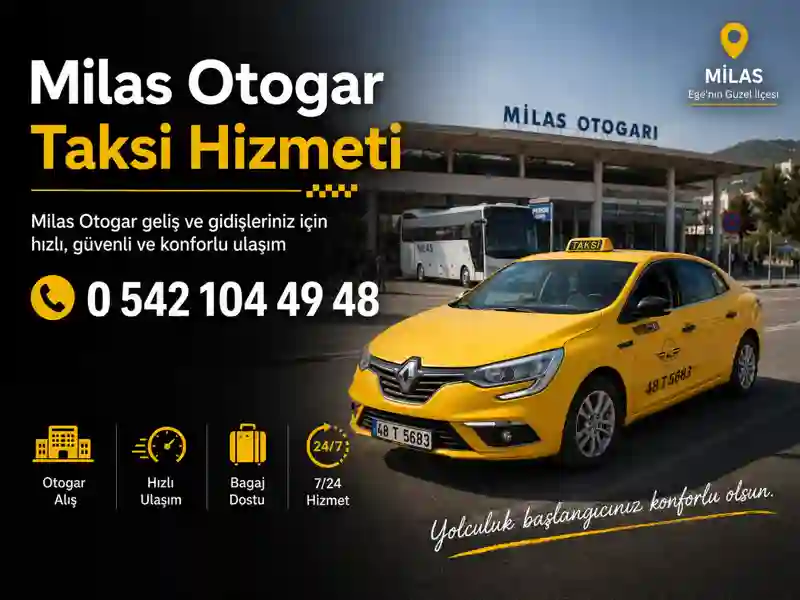 Milas otogar taksi hizmeti geliş gidiş ve bagajlı ulaşım